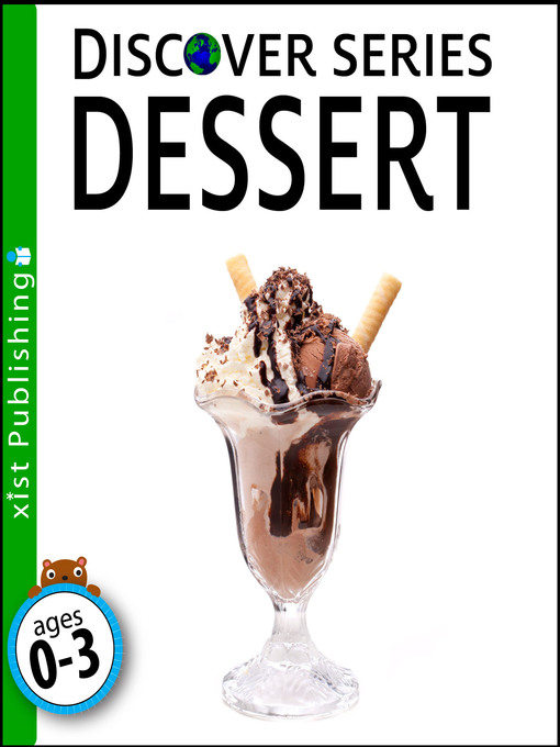 Title details for Dessert by Xist Publishing - Available